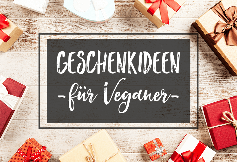 10 Ideen Fur Vegane Geschenke Zu Weihnachten Zum Geburtstag Co