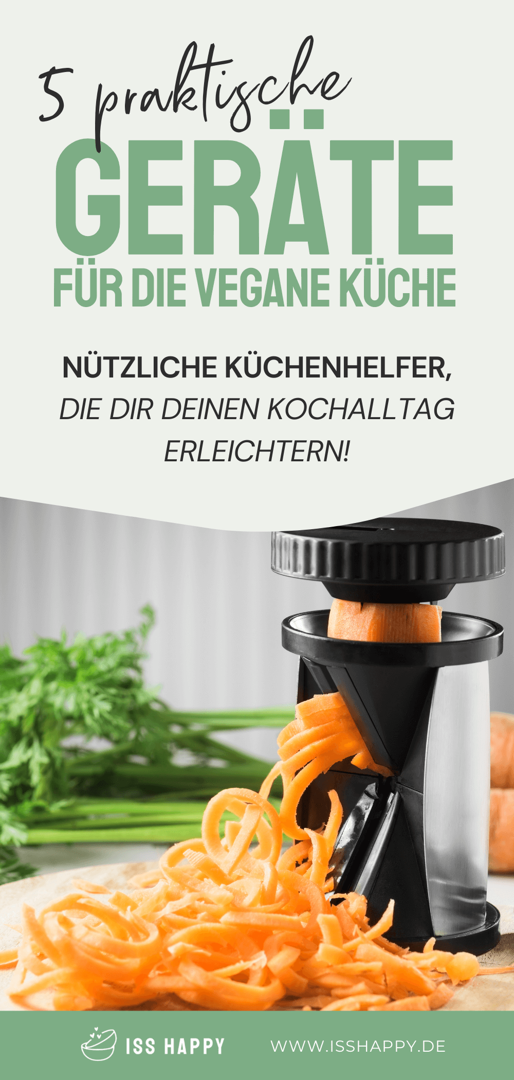 5 nützliche Geräte für die vegane Küche, die dir den Kochalltag erleichtern!